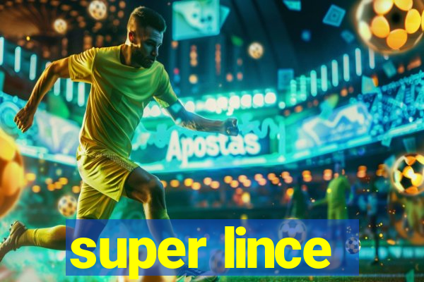 super lince